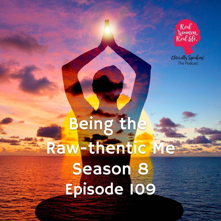 cover art for Season 8, Episode 109, "Being the Raw-thentic Me"; Guest: Deanna Danger; Wine: Clos Henri Sauvignon Blanc