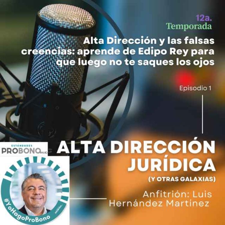 cover art for Alta dirección y las falsas creencias: aprende de Edipo Rey