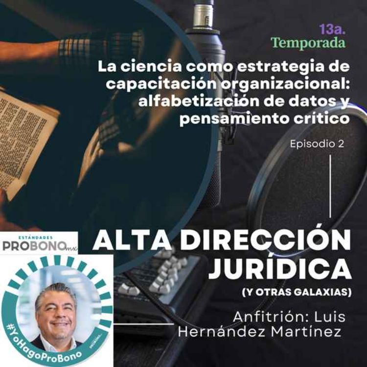 cover art for La ciencia como estrategia de capacitación organizacional: alfabetización de datos y pensamiento crítico