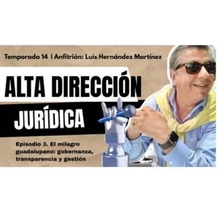 cover art for El milagro guadalupano: gobernanza, transparencia y gestión de riesgos