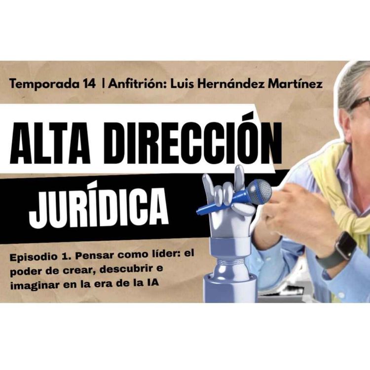 cover art for Pensar como líder: el poder de crear, descubrir e imaginar en la era de la IA