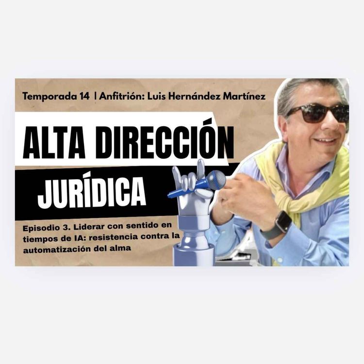 cover art for Liderar con sentido en tiempos de inteligencia artificial: resistencia contra la automatización del alma