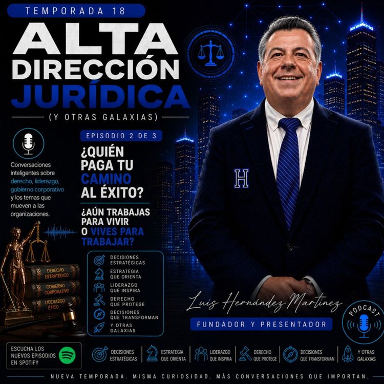 cover art for ¿Quién paga tu camino al éxito? ¿Aún trabajas para vivir o vives para trabajar?
