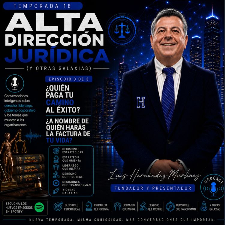 cover art for ¿Quién paga tu camino al éxito? ¿A nombre de quién harás la factura de tu vida?