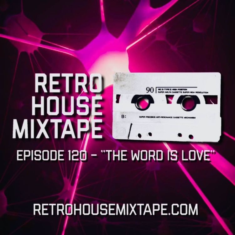 cover art for Episode 120 - The Word is Love