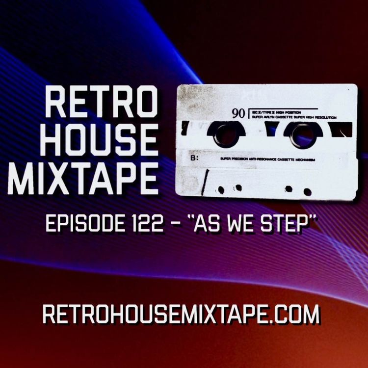 cover art for Episode 122 - As We Step