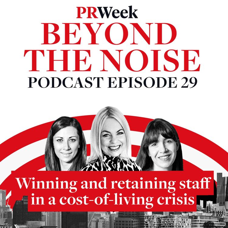 cover art for Are PRs paid enough? PRWeek Beyond the Noise podcast