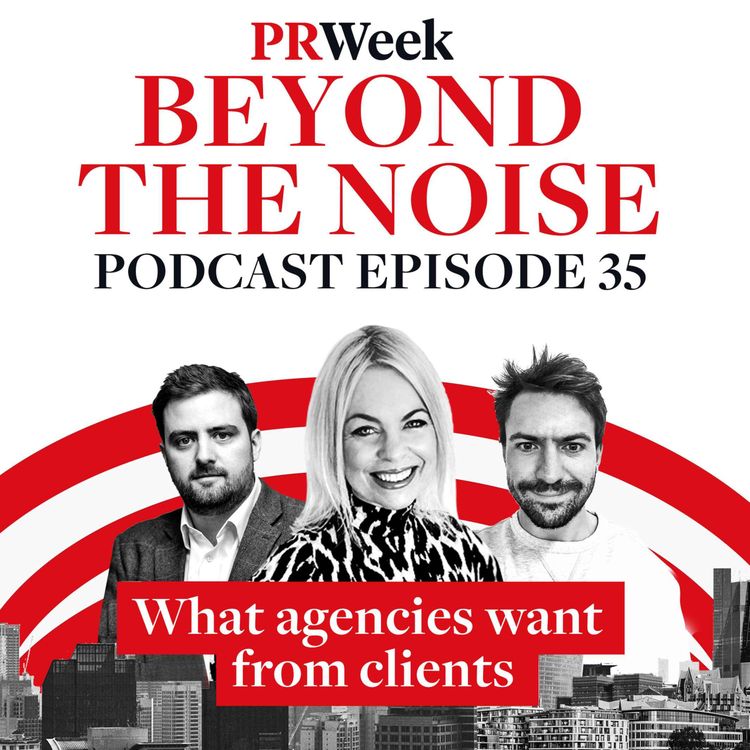 cover art for 'Late payment is a massive issue' - what agencies want from clients, PRWeek podcast