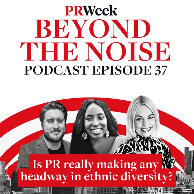 cover art for Just Eat PR boss on agency diversity: ‘What are your proof points?’ – PRWeek UK podcast