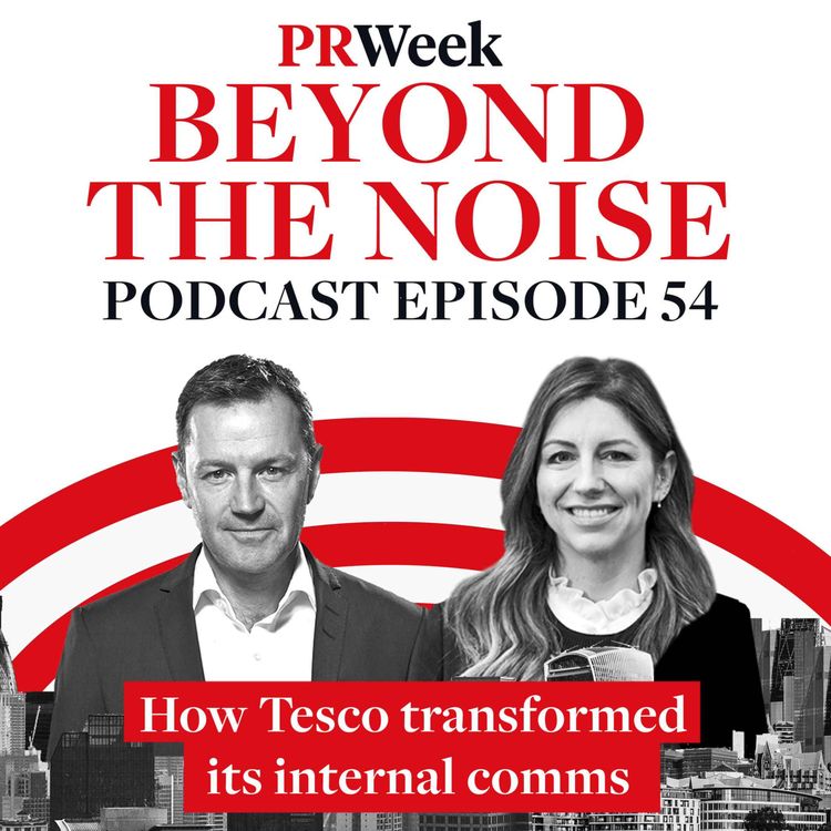 cover art for How Tesco transformed its internal comms – PRWeek podcast