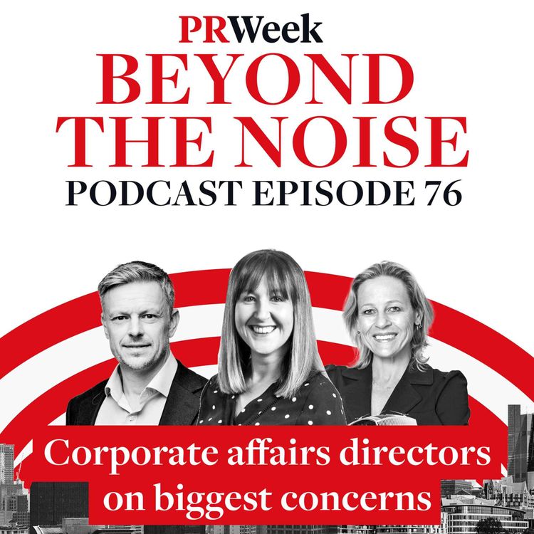 cover art for What are the biggest risks for corporate affairs pros? – PRWeek podcast