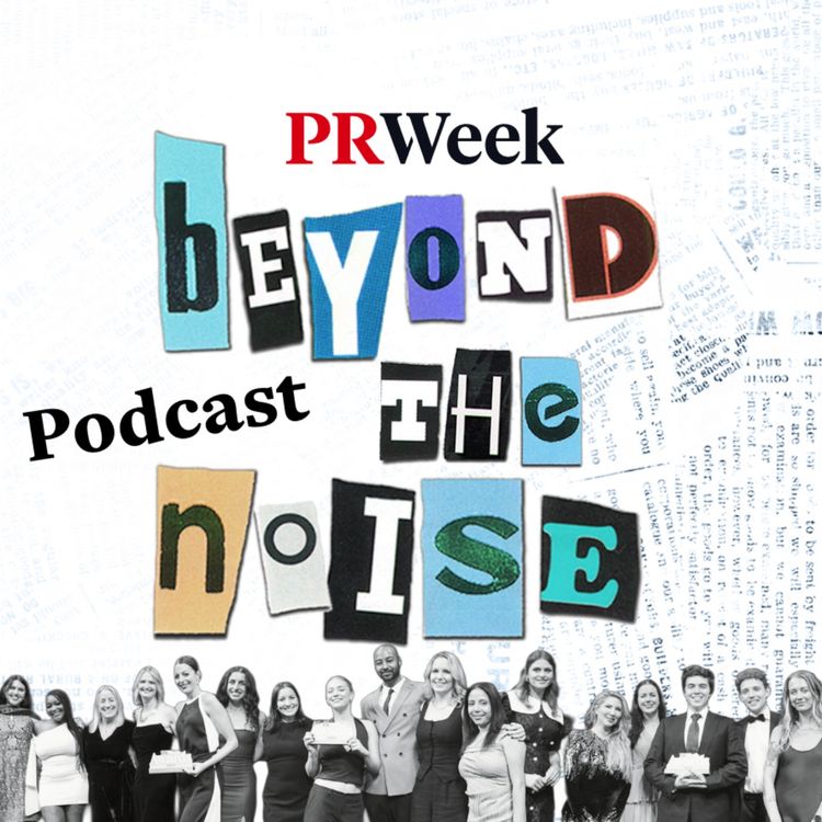 cover art for PRWeek UK Awards show PR is transforming – PRWeek podcast