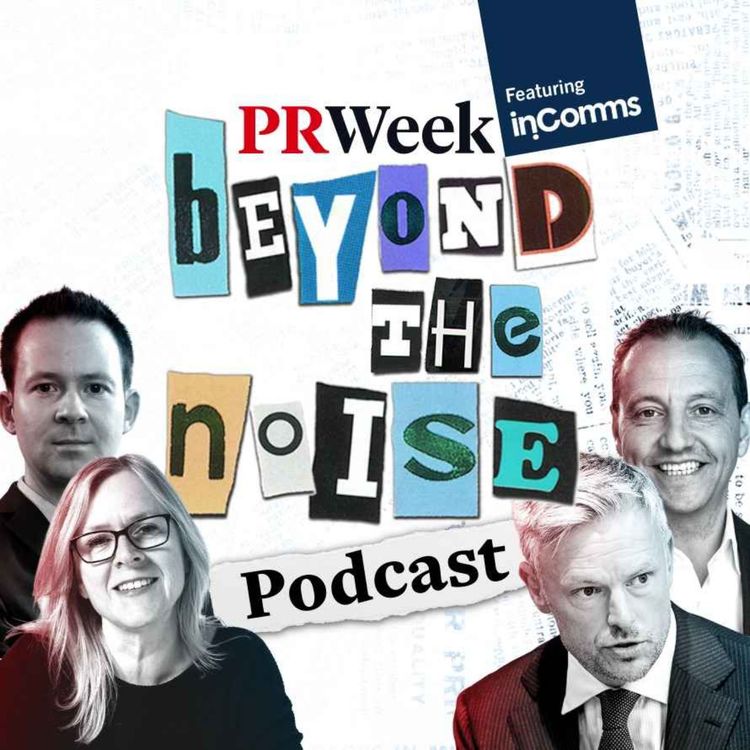cover art for The biggest risks facing corporate affairs – PRWeek/In.Comms podcast, with BT and Deloitte