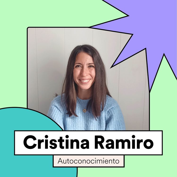 cover art for 57. Conocerme y conectar conmigo | Cristina Ramiro