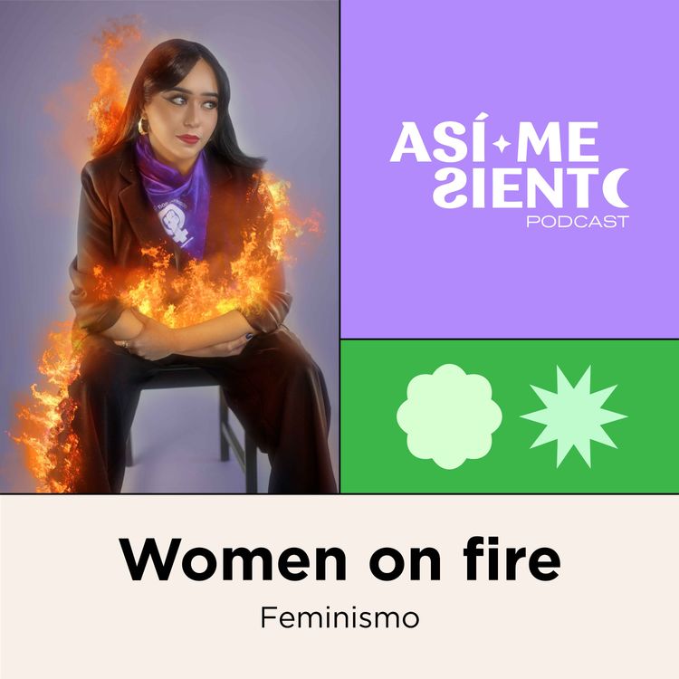 cover art for 64. Feminismo: qué es y cómo apoyarlo | Sofia de Women On Fire