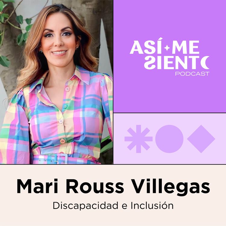 cover art for 84. Ser mamá de una persona con discapacidad | Mari Rouss Villegas