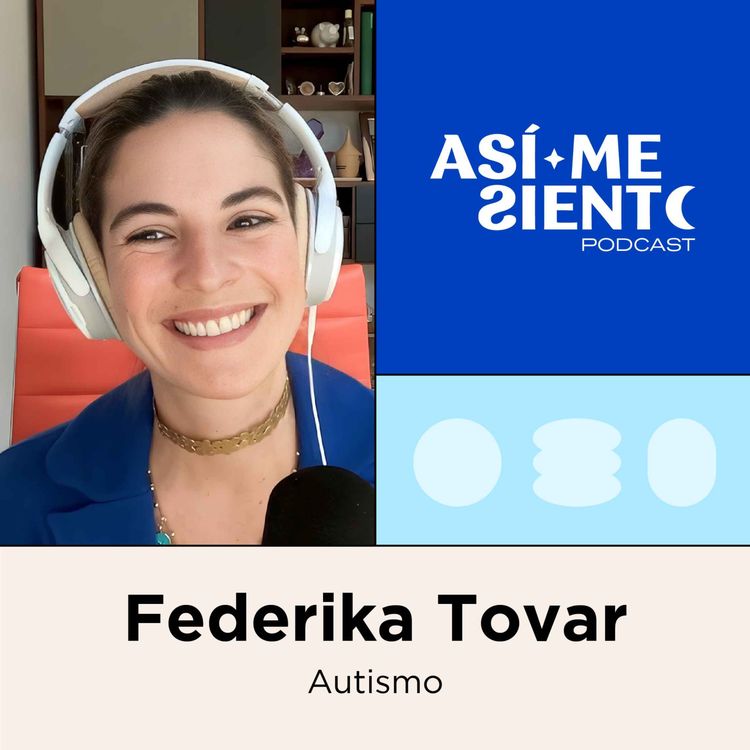 cover art for 98. Autismo sin miedo | Federika Tovar
