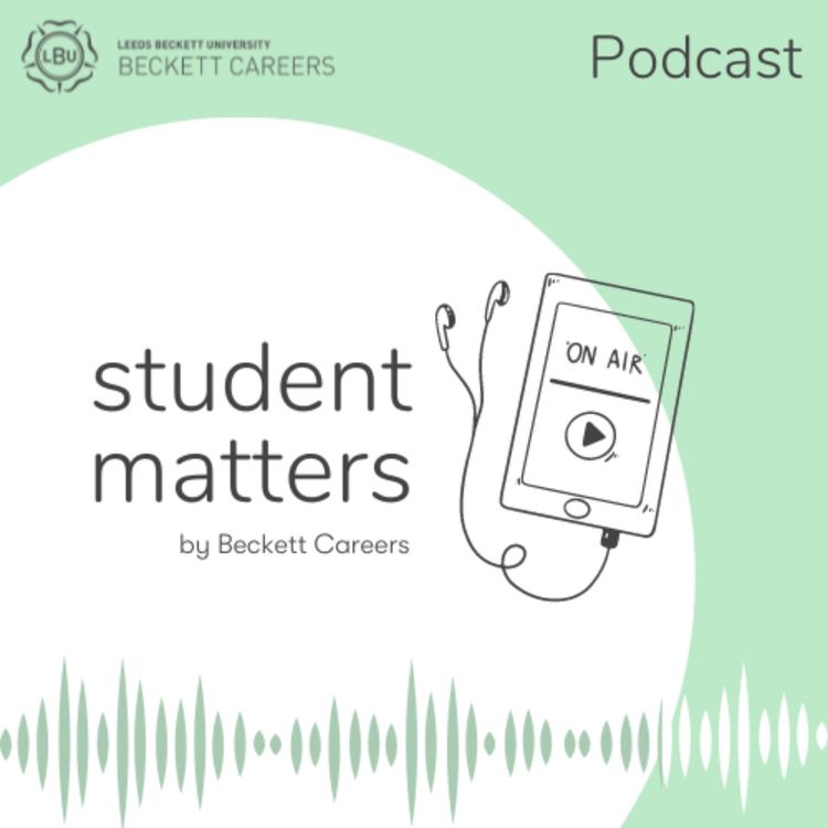 cover art for Beckett Careers Podcast - Student Matters - Part 1