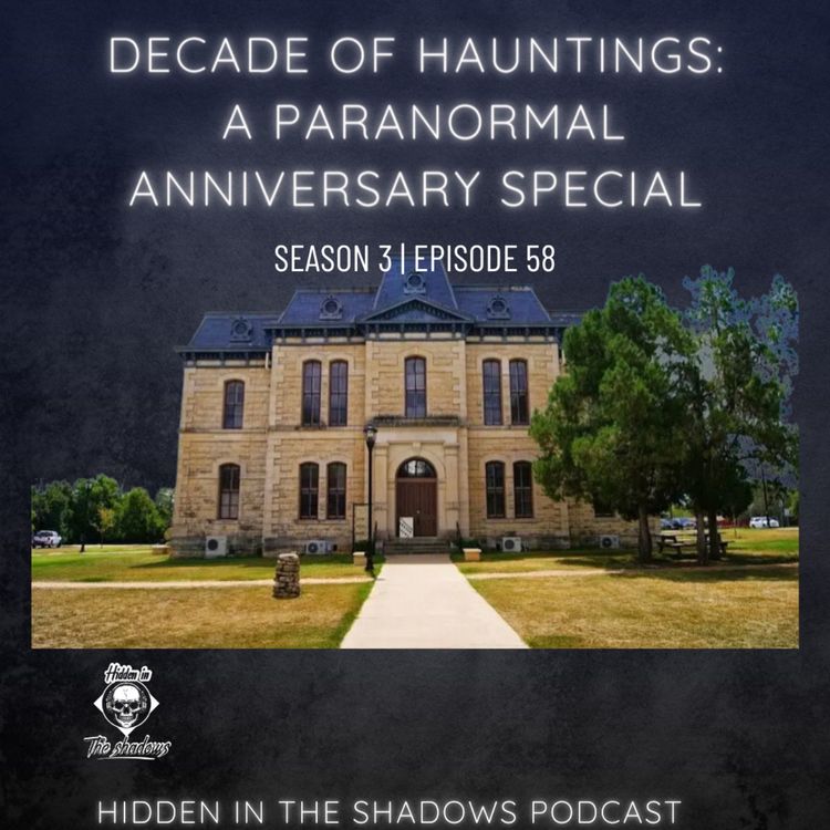 cover art for Decade Of Hauntings: A Paranormal Annivarsary Special
