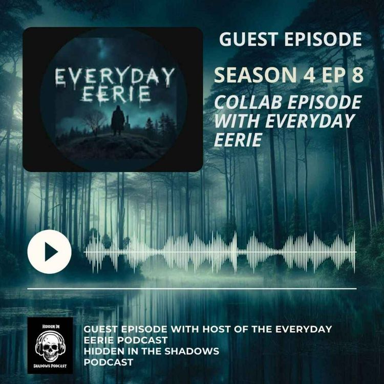 cover art for Guest Episode With Everyday Eerie