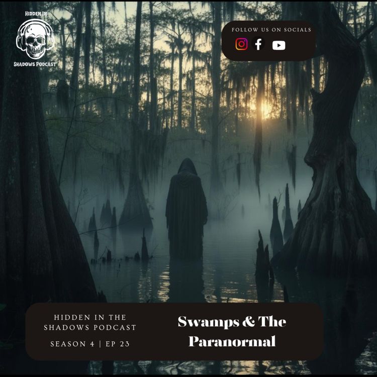 cover art for Swamps & The Paranormal