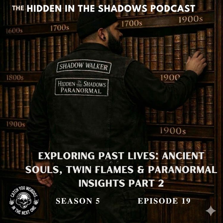 cover art for Exploring Past Lives PART 2: Ancient Souls, Twin Flames & Paranormal Insights