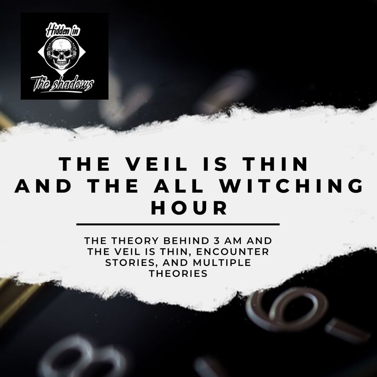 cover art for The Veil Is Thin & The All Witching Hour