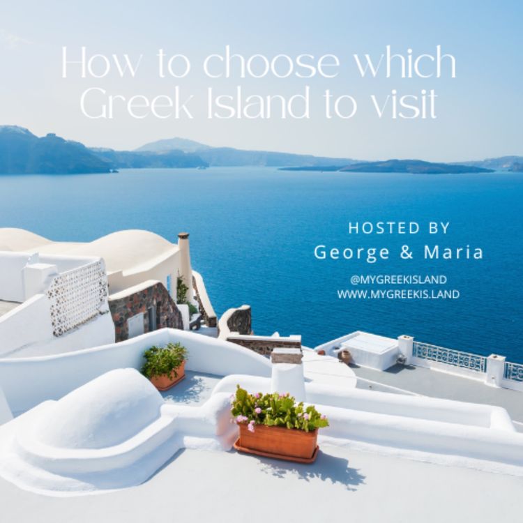 cover art for How to choose which Greek Island to visit