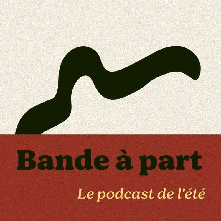 cover art for Le podcast de l'été