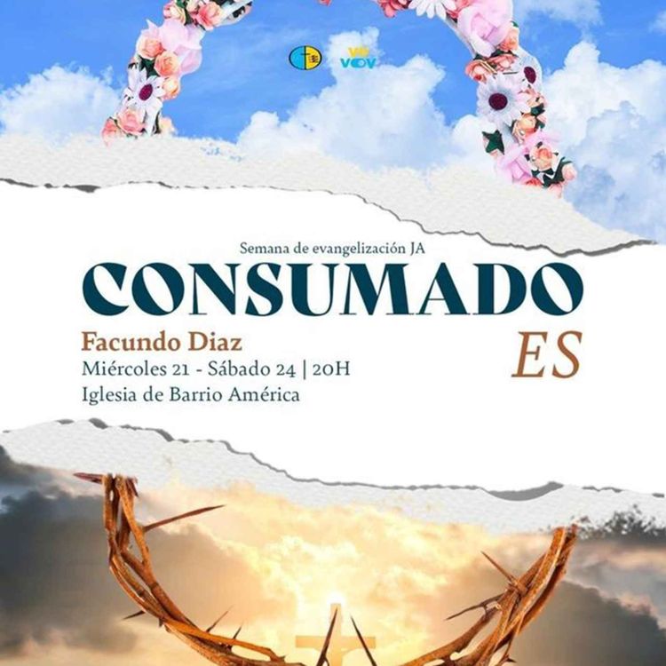 cover art for CONSUMADO ES | Semana de evangelización JA (Día 1)