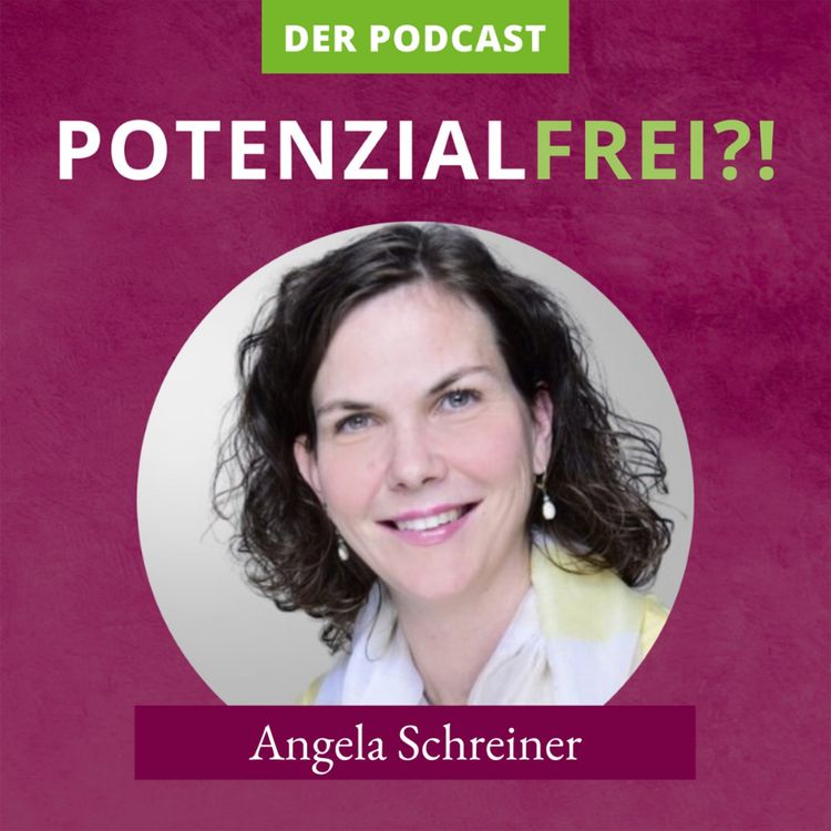 cover art for Die Welt ist nicht schwarz-weiß mit Angela Schreiner PF32