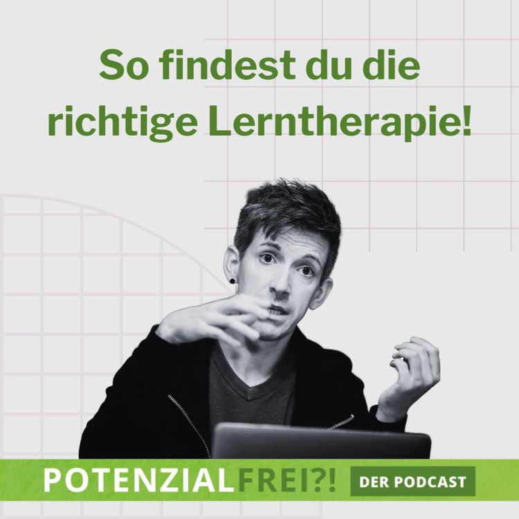 cover art for So findest du den richtigen Anbieter für eine Lerntherapie! -  PF 120