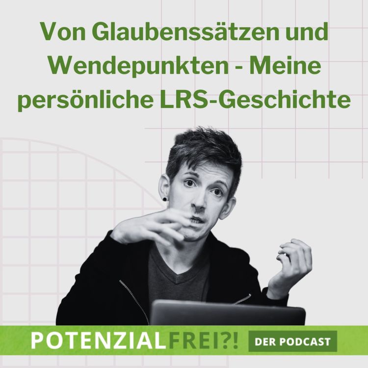cover art for Von Glaubenssätzen und Wendepunkten - Meine persönliche LRS-Geschichte | PF126
