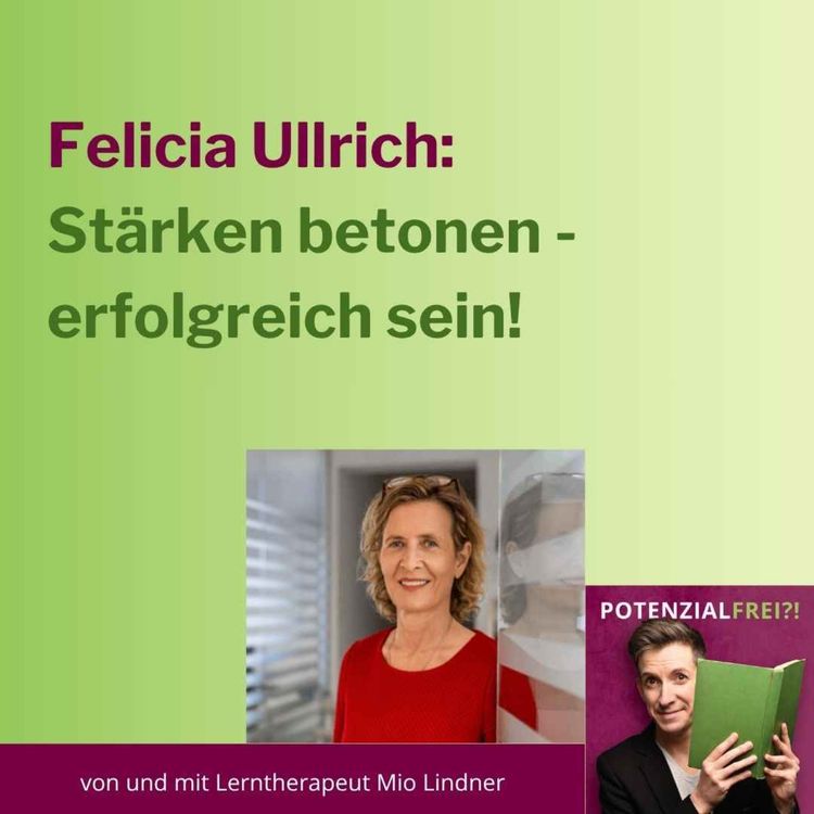 cover art for Mit LRS erfolgreich - Wie Felicia Ullrich zwei Unternehmen führt | PF163