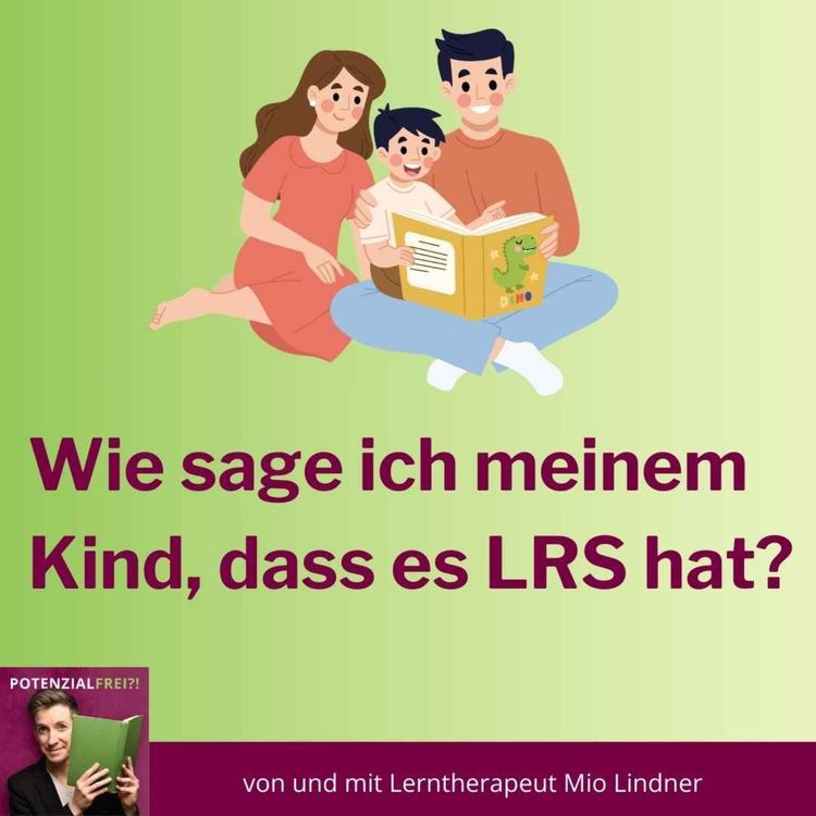 cover art for Wie spreche ich mit meinem Kind über LRS oder Rechenschwäche? | PF180