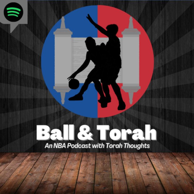 cover art for Celtics vs Warriors Finals Preview, Shavuos & Parashas Nasso