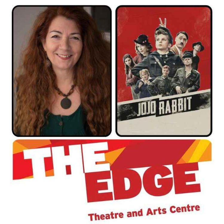 cover art for JOJO RABBIT (2019) Ft. Janine Waters: CEO and Artistic Director of The Edge Theatre Company Chorlton