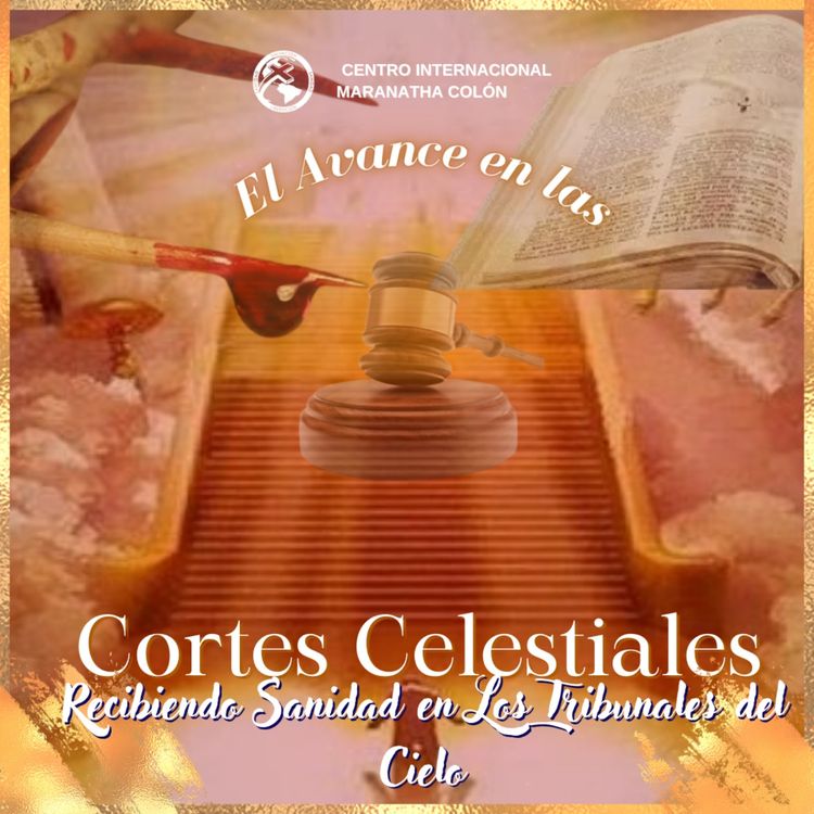 cover art for Recibiendo Sanidad en Los Tribunales del Cielo