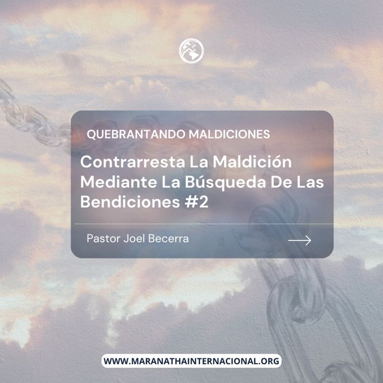 cover art for Contrarresta La Maldición Mediante La Búsqueda De Las Bendiciones #2