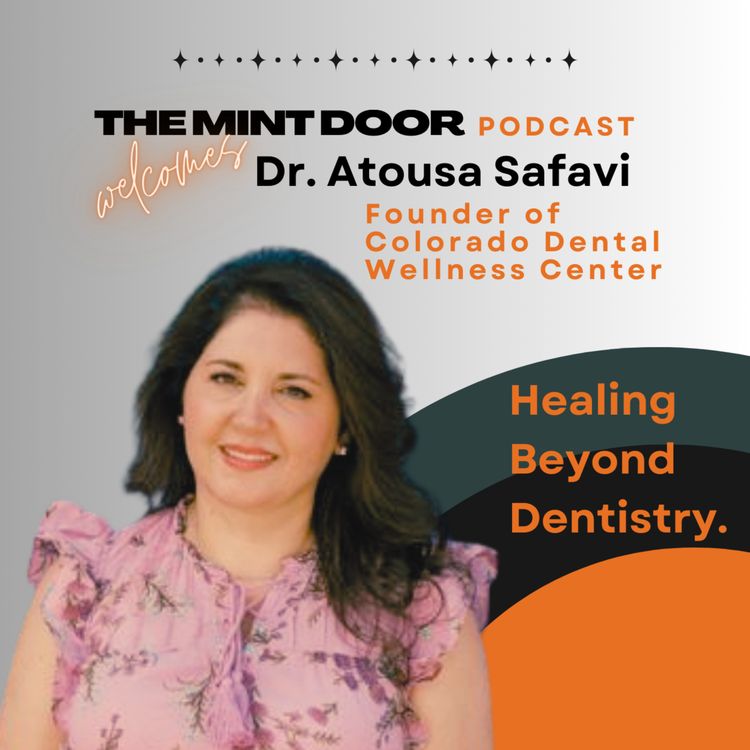 cover art for Beyond Drilling: Biological Dentistry, Hypnosis & Your Intuition with Dr. Atousa Safavi
