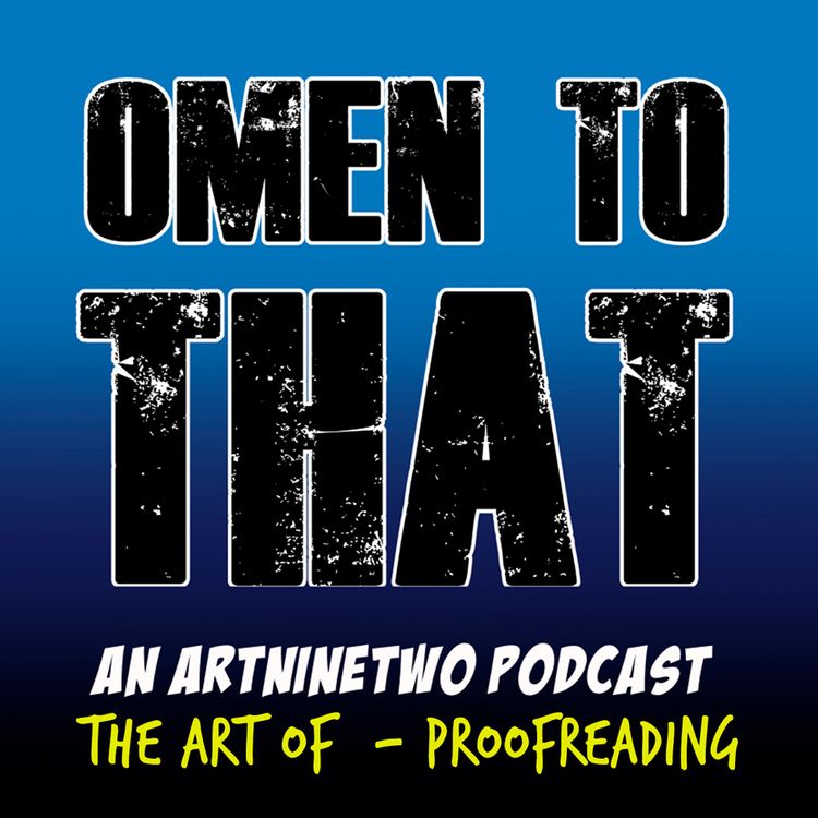 cover art for OMEN TO THAT - The Art of Proofreading