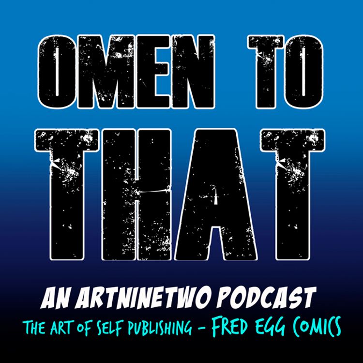 cover art for OMEN TO THAT - The Art of Self-Publishing: FRED EGG COMICS