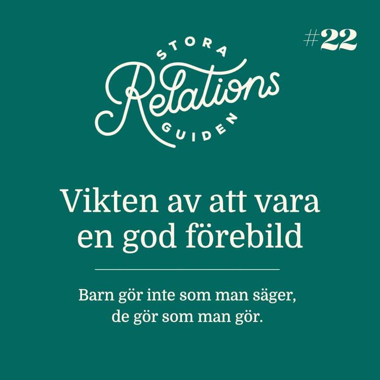 cover art for Barn gör inte som du säger - de gör som du som förebild gör!