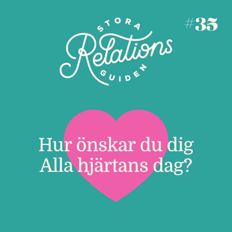 cover art for Hur hjärtlig är din "Alla hjärtans dag"?