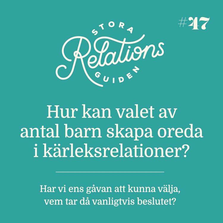 cover art for När kan val av antal barn bli ett problem i kärleksrelationen?