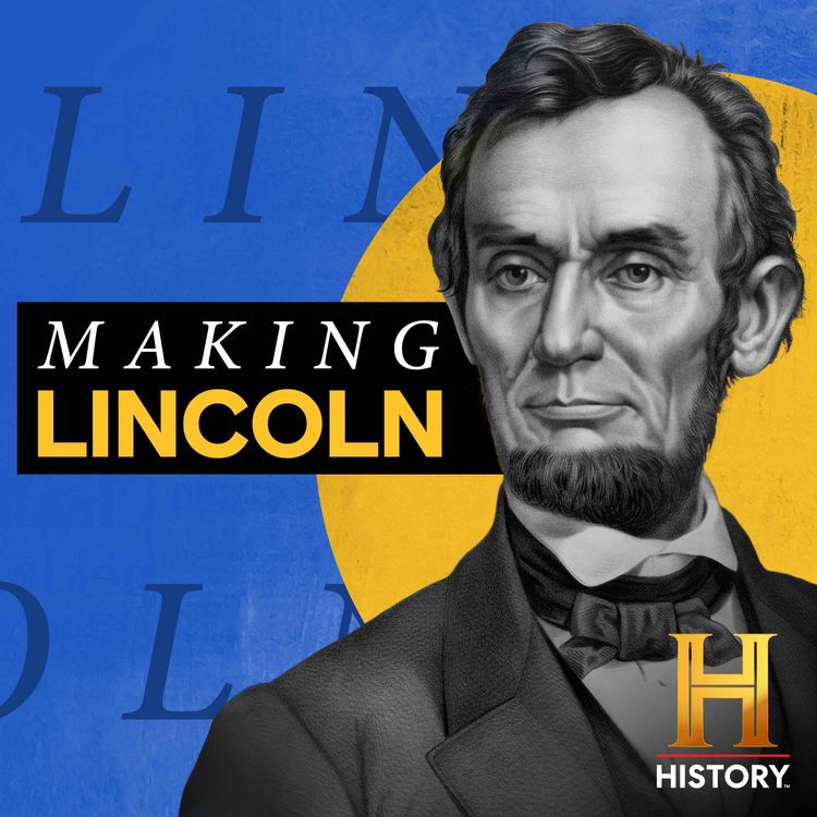 cover art for Making Lincoln: The American Martyr  