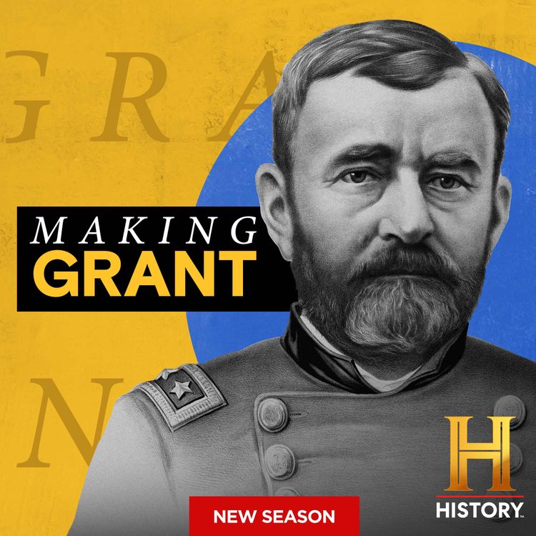 cover art for Making Grant: The Union Commander 