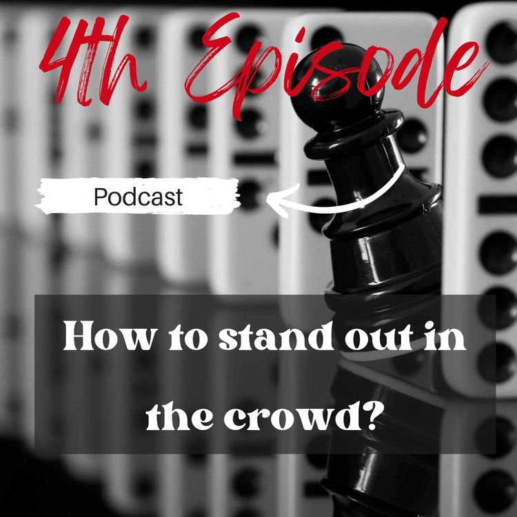 cover art for How to stand out in the crowd?