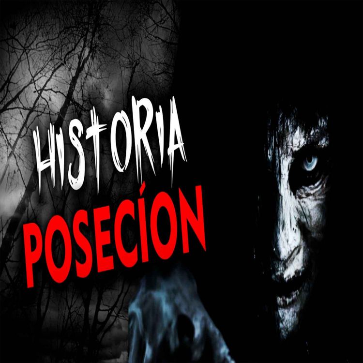 cover art for LA CHICA POSEÍDA | Relato de Terror