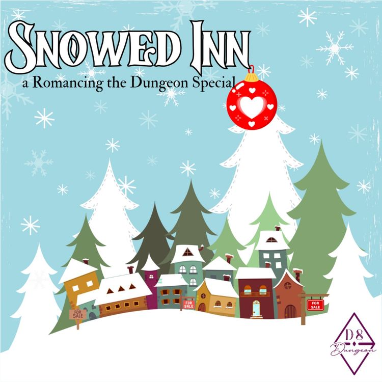 cover art for Snowed Inn - a Romancing the Dungeon Holiday Special Part II